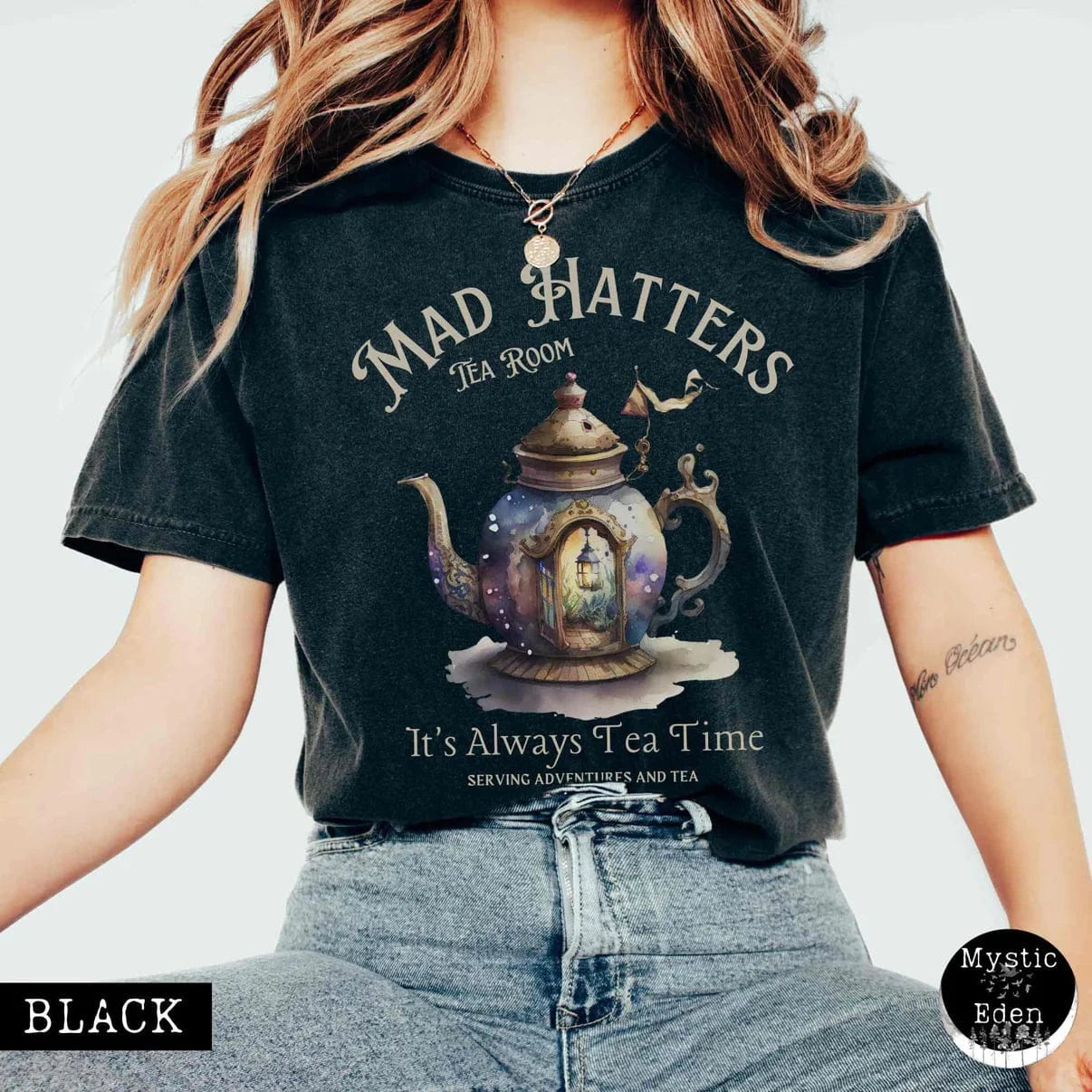 T-Shirt Black / S It's Alway's Tea Time - Mad Hatters Tea Room Shirt The Mystic Eden