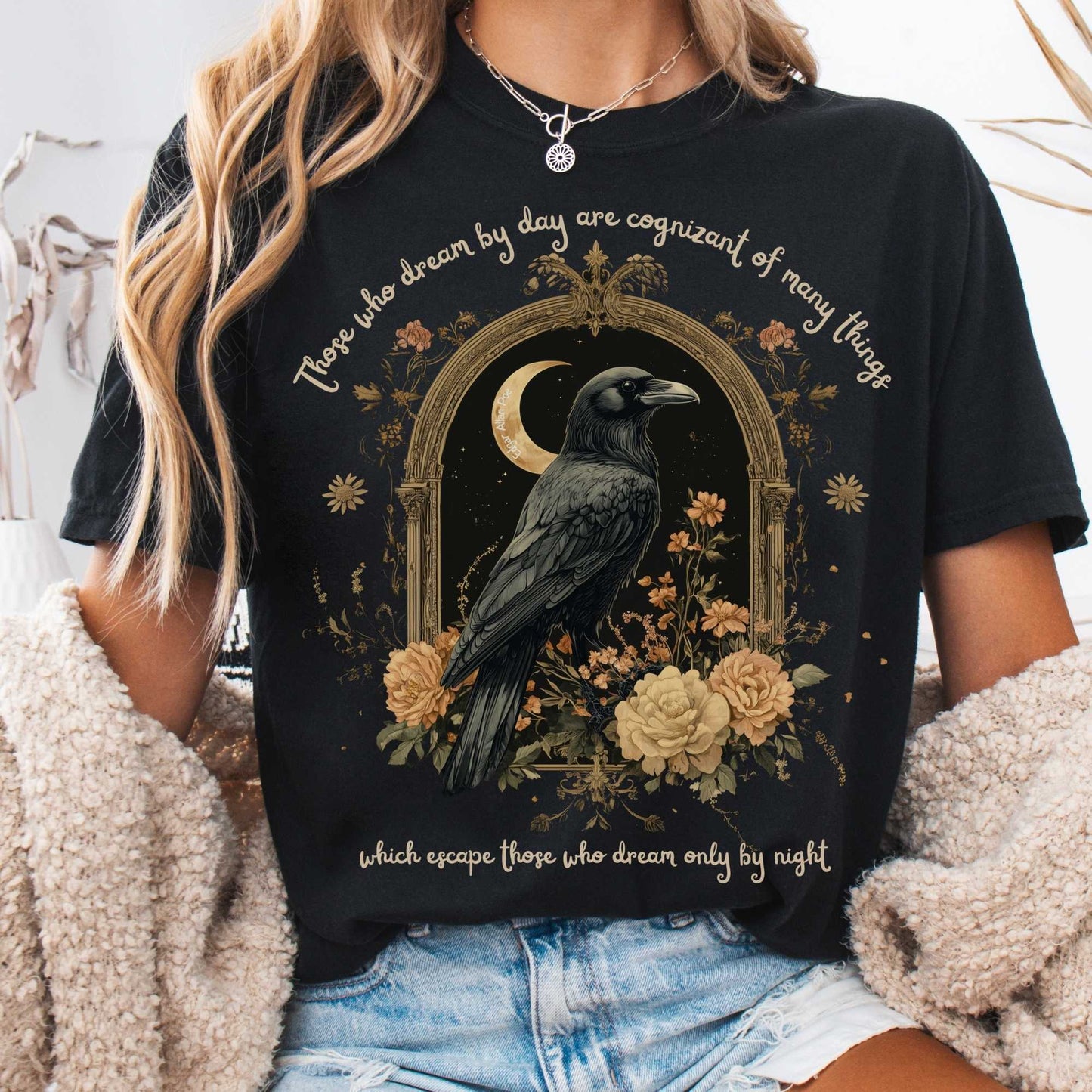 T-Shirt Black / S Those Who Dream By Day Edgar Allan Poe Shirt The Mystic Eden