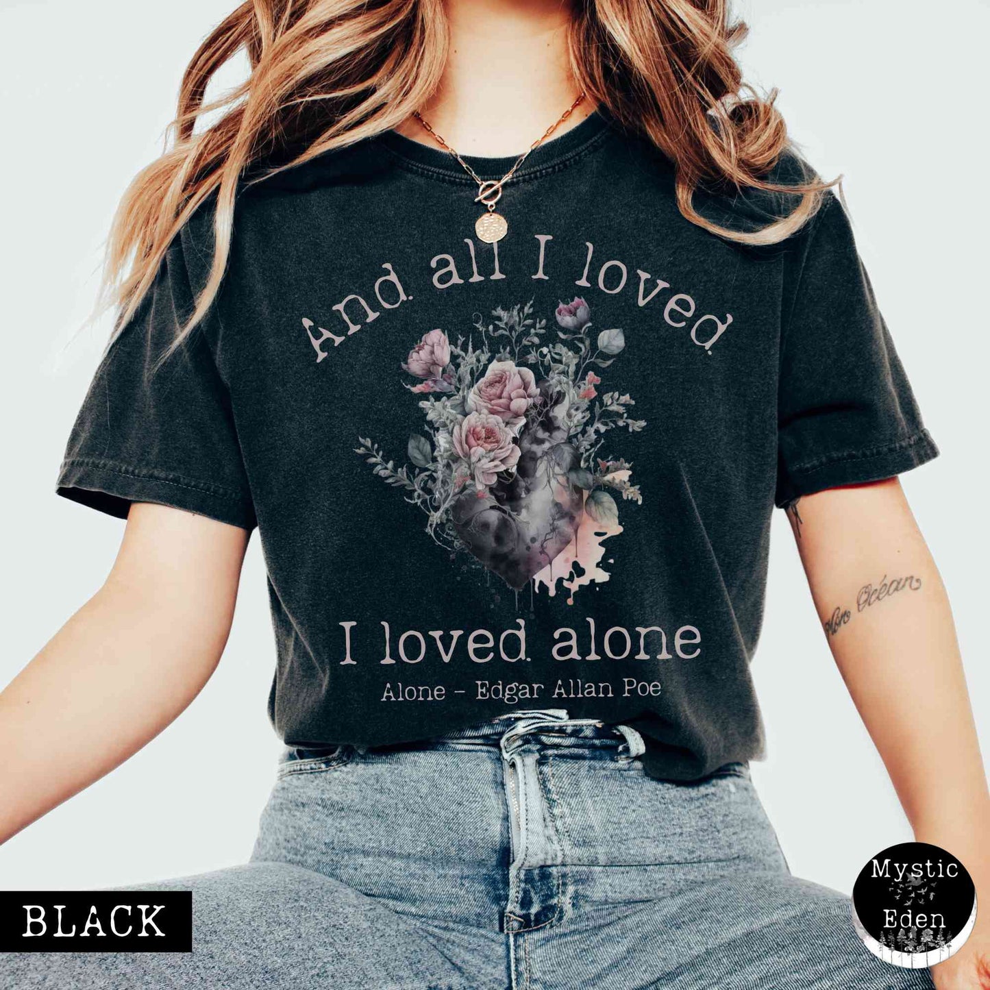 T-Shirt Black / S Vintage Edgar Allen Poe Shirt - All I Loved I Loved Alone shirt The Mystic Eden