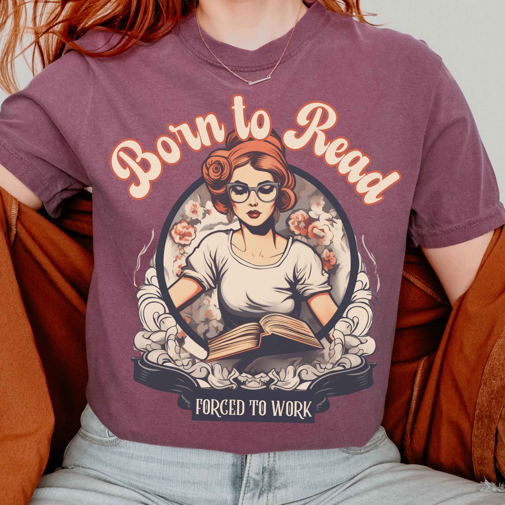 T-Shirt Born To Read Forced To Work Tee The Mystic Eden