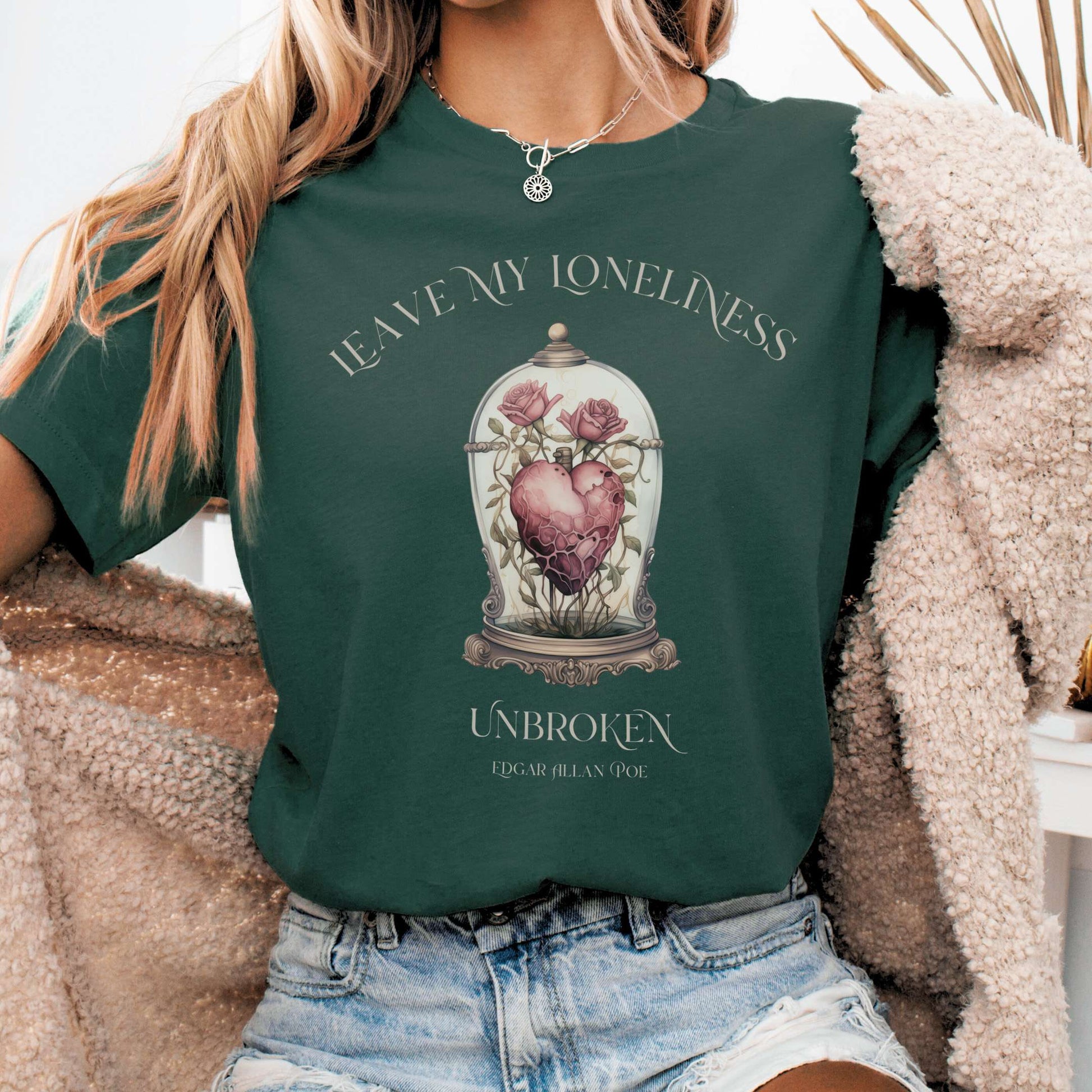 T-Shirt Forest / S Leave My Loneliness Unbroken Bella + Canvas Tee – Poe Gothic Romance Tee The Mystic Eden