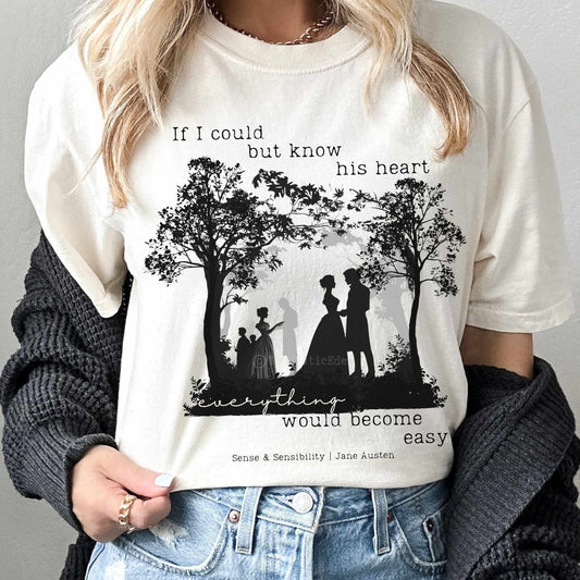 T-Shirt Ivory / S If I Could But Know His Heart - Jane Austen shirt The Mystic Eden