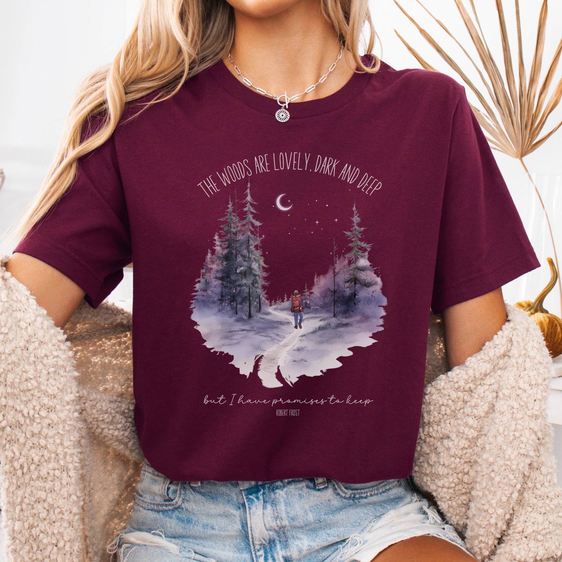 T-Shirt Maroon / S The Woods Are Lovely Bella + Canvas Tee – Winter Poetry Tee The Mystic Eden