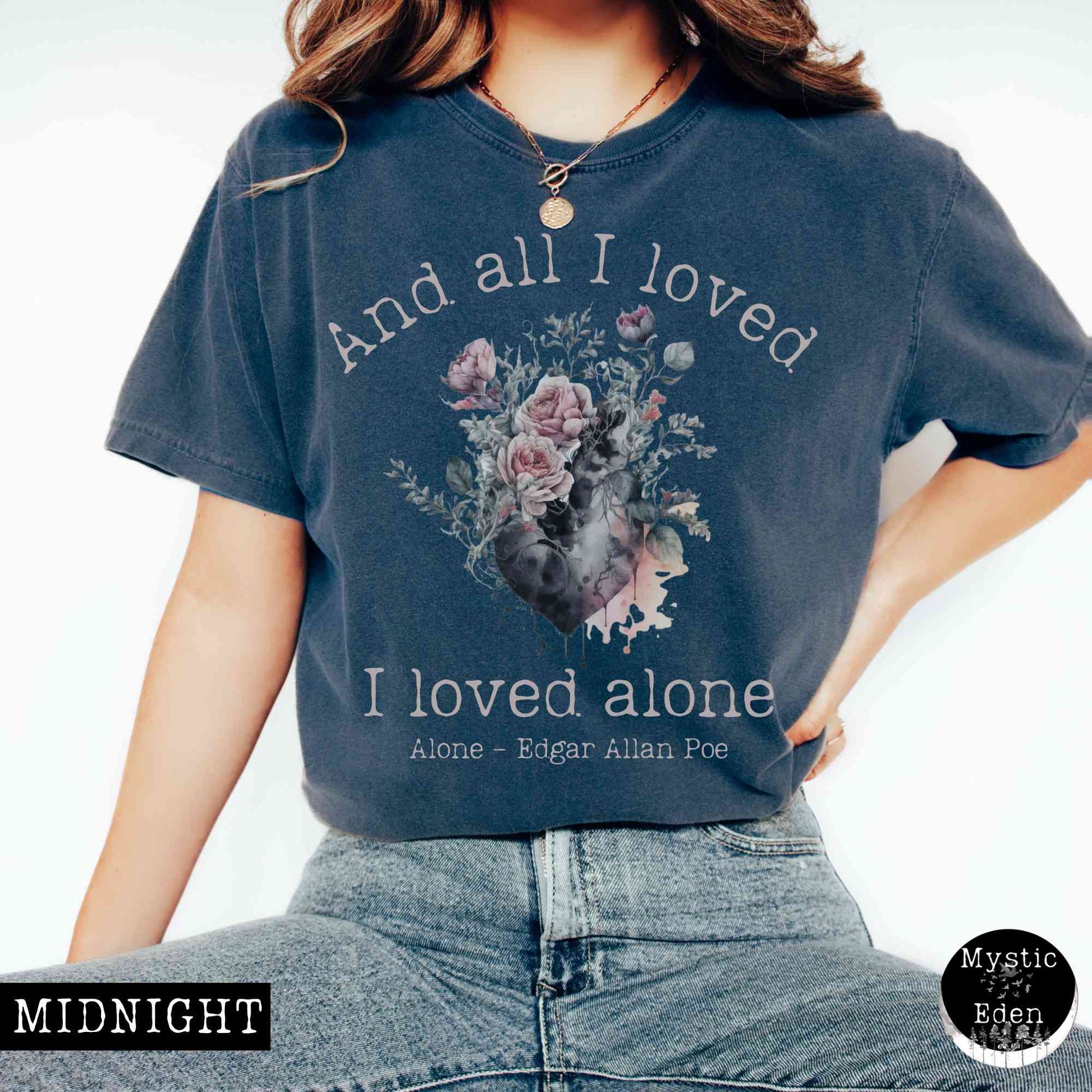 T-Shirt Midnight / S Vintage Edgar Allen Poe Shirt - All I Loved I Loved Alone shirt The Mystic Eden