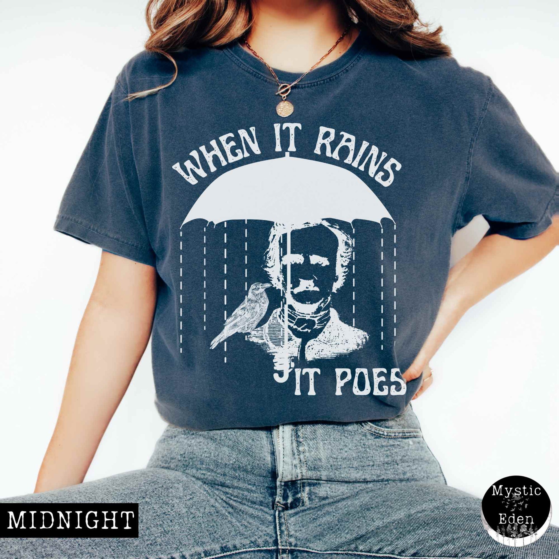 T-Shirt Midnight / S When It Rains It Poes Tee The Mystic Eden