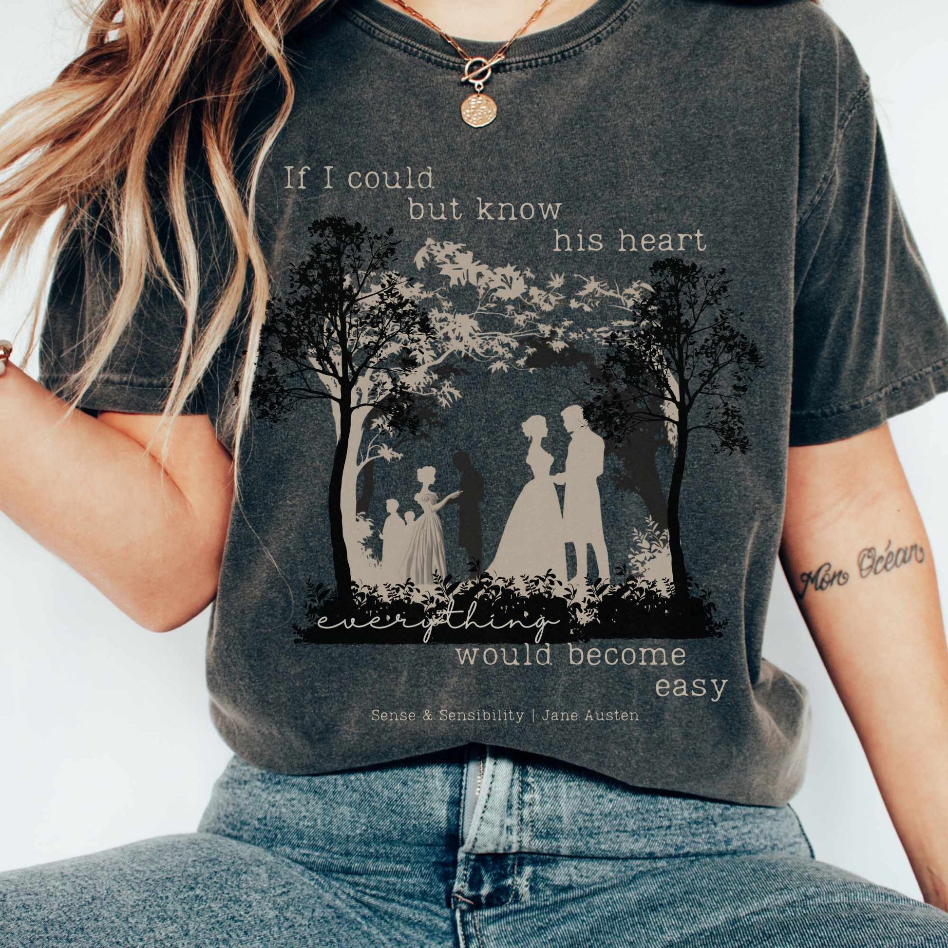 T-Shirt Pepper / S If I Could But Know His Heart - Jane Austen shirt The Mystic Eden