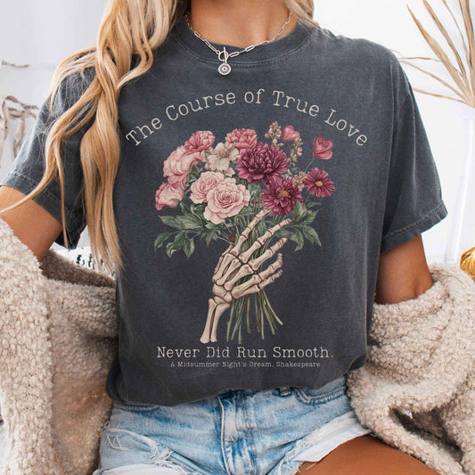 T-Shirt Pepper / S The Course of True Love Never Did Run Smooth - Shakespeare Shirt The Mystic Eden