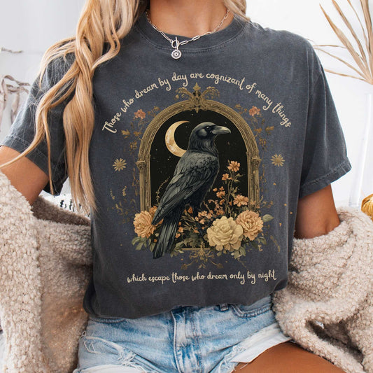 T-Shirt Pepper / S Those Who Dream By Day Edgar Allan Poe Shirt The Mystic Eden