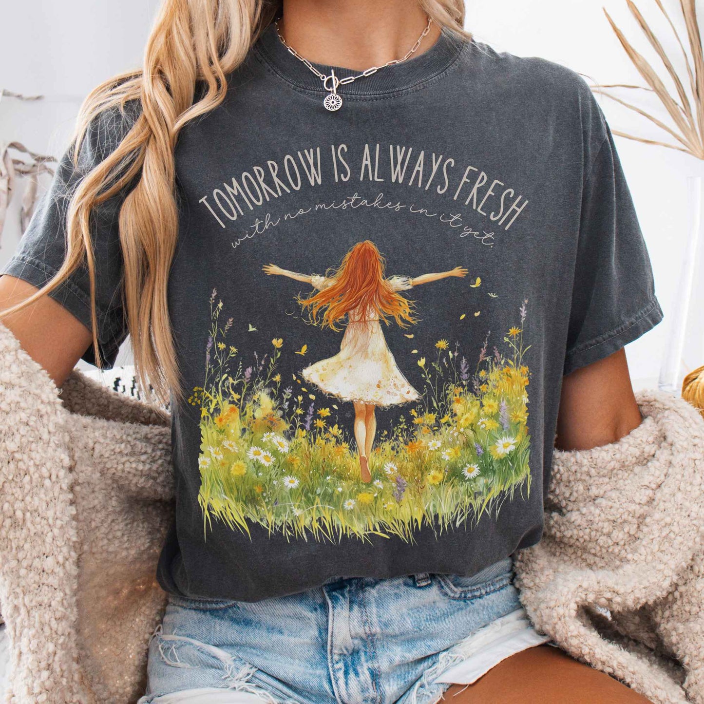 T-Shirt Pepper / S Tomorrow is Always Fresh With No Mistakes Anne of Green Gables Shirt The Mystic Eden