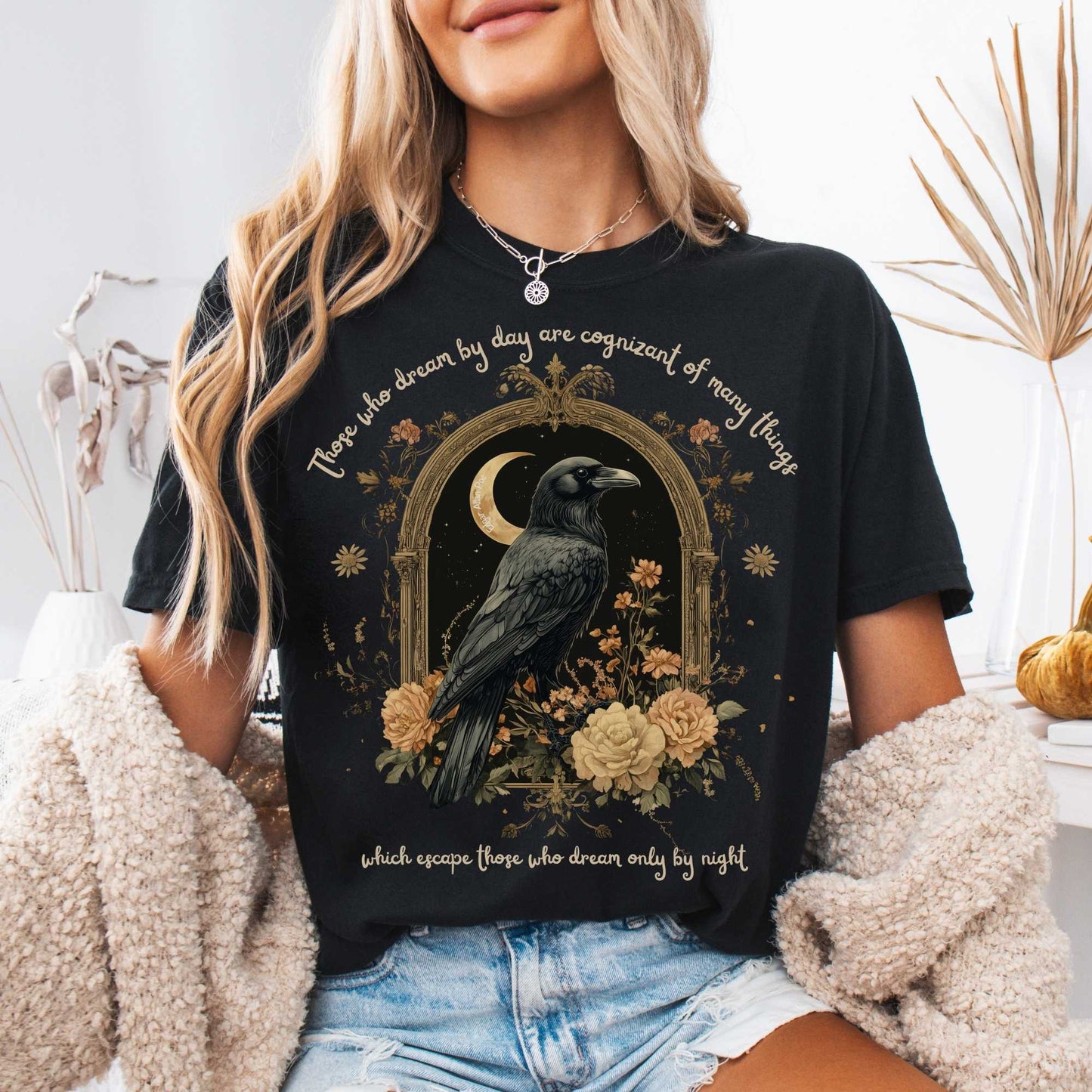 T-Shirt Those Who Dream By Day Edgar Allan Poe Shirt The Mystic Eden