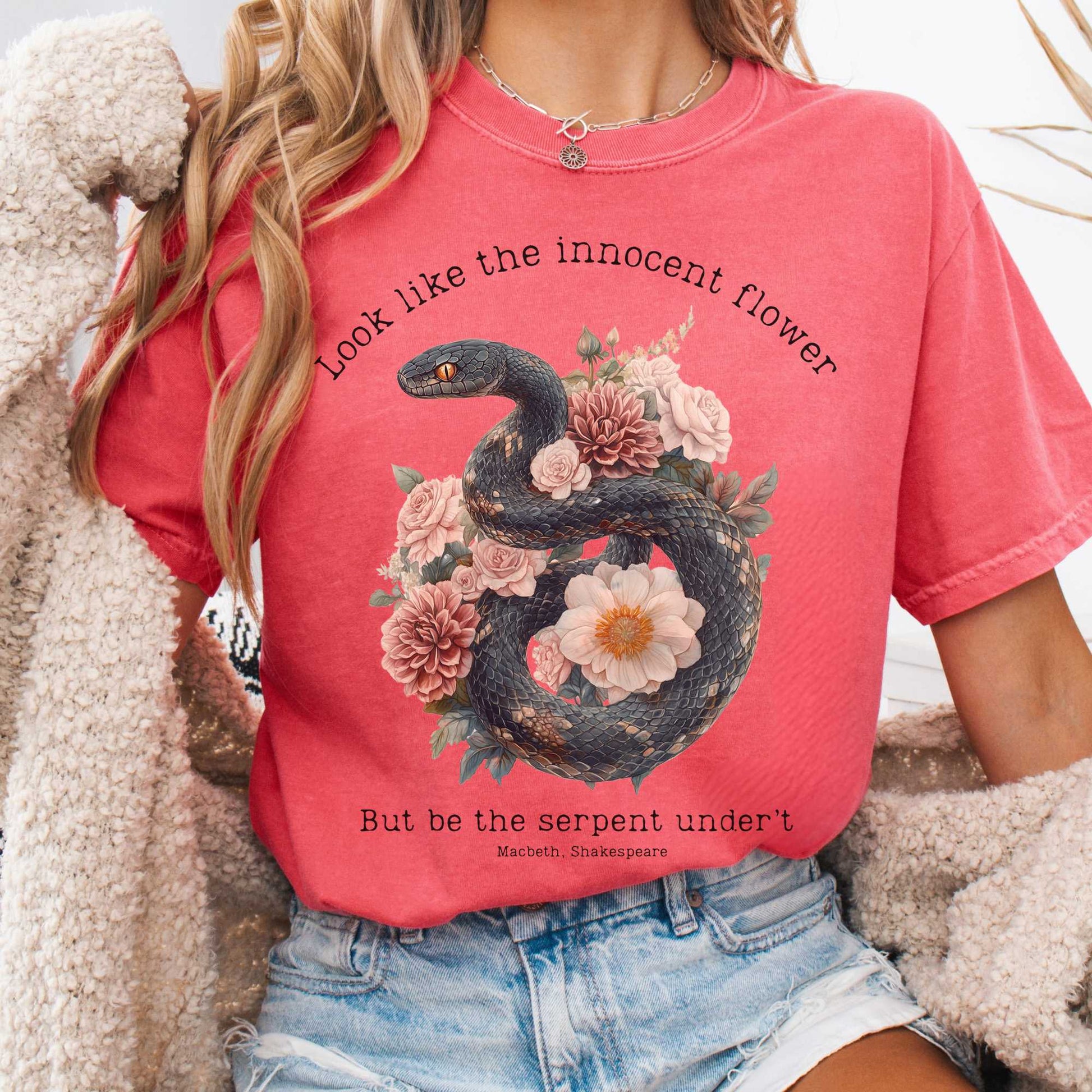 T-Shirt Watermelon / S Look Like The Innocent Flower But Be The Snake Shakespeare Shirt The Mystic Eden