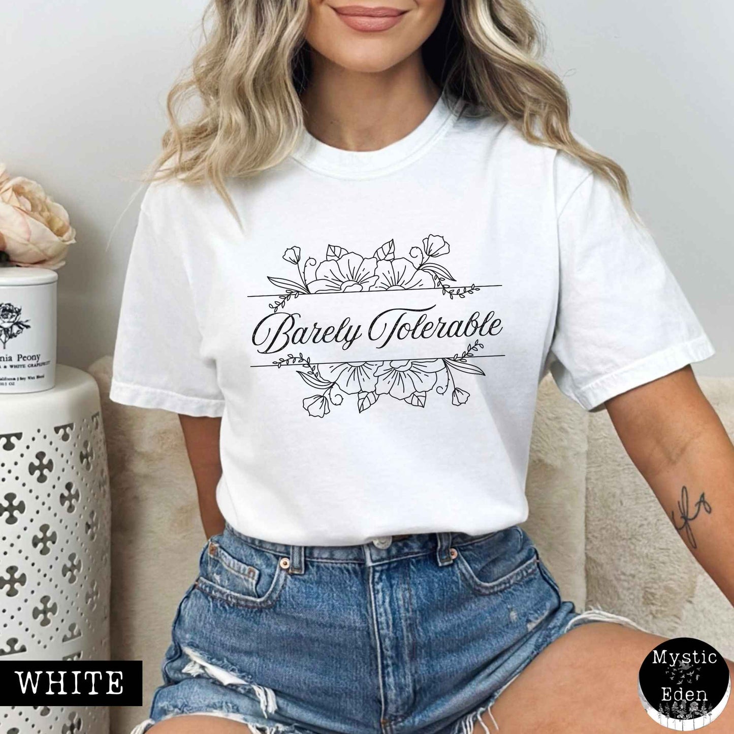 T-Shirt White / S Barely Tolerable Jane Austen Bookish Shirt The Mystic Eden