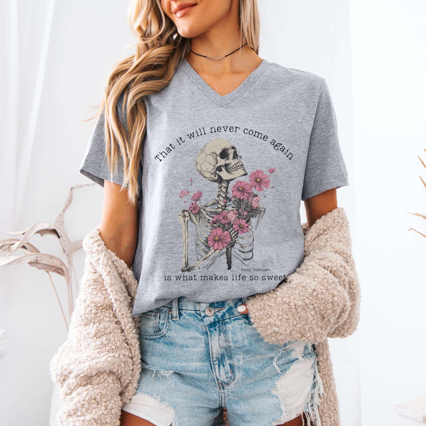 V-neck That It Will Never Come Again Is What Makes Life So Sweet Emily Dickinson V-Neck Tee The Mystic Eden