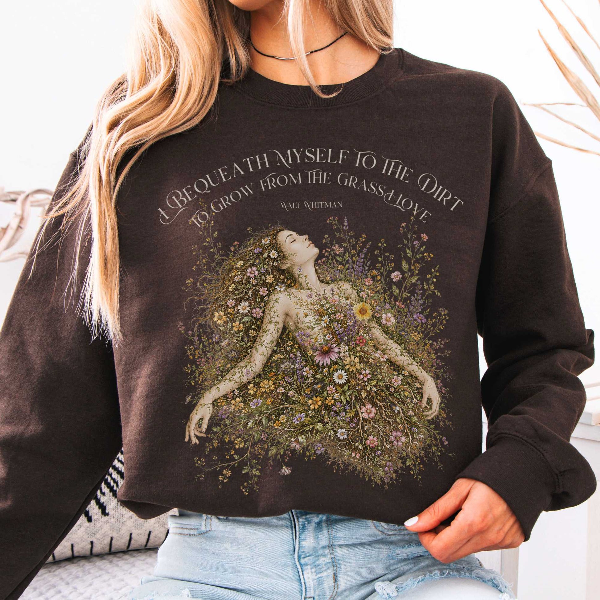 Sweatshirt Dark Chocolate / S I Bequeath Myself to the Dirt Walt Whitman Crewneck Sweatshirt The Mystic Eden