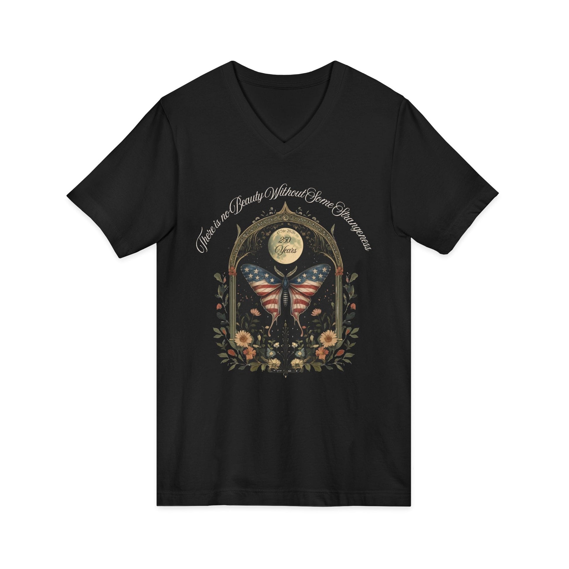 V-neck There Is No Beauty Without Some Strangeness America 250 V-Neck The Mystic Eden