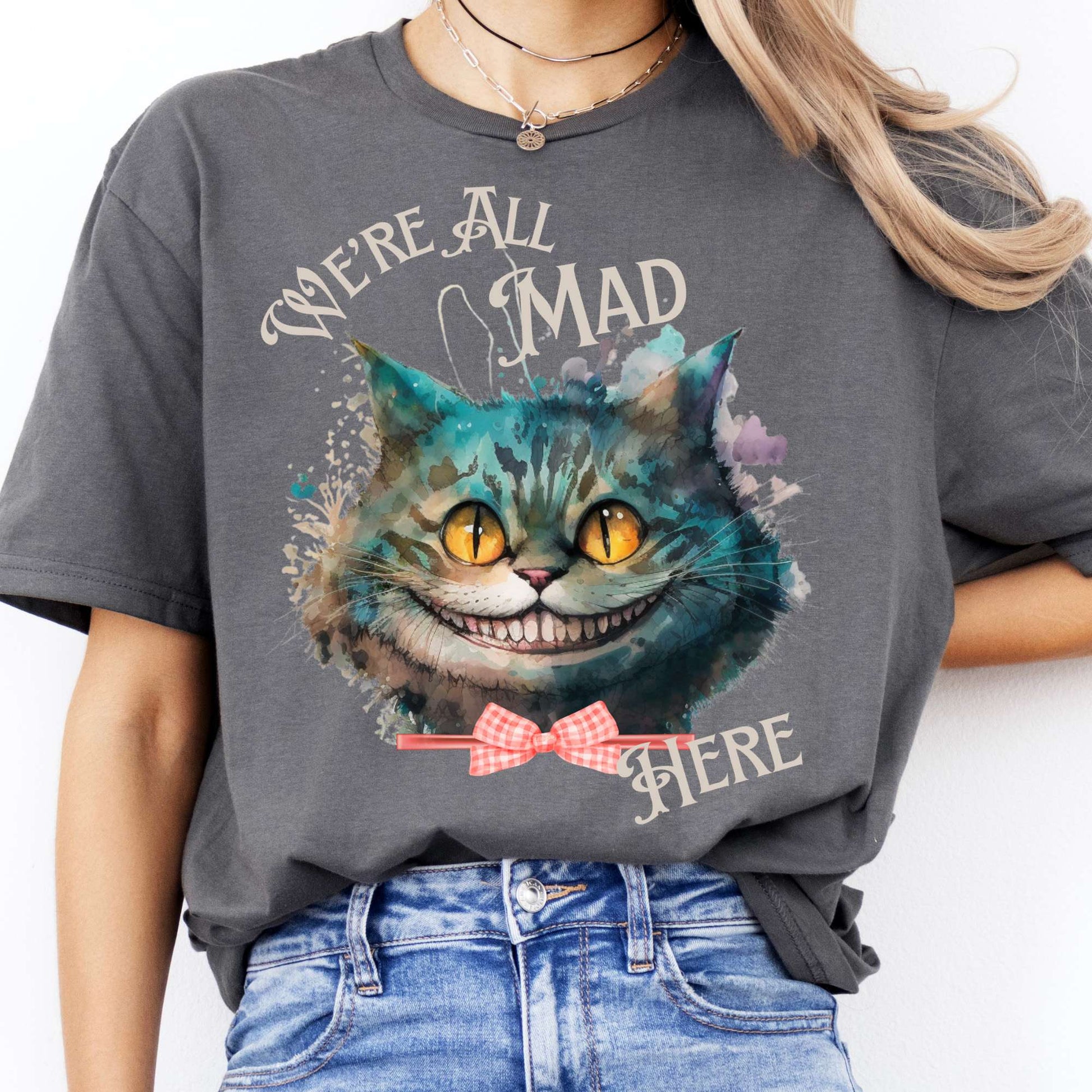 T-Shirt We're All Mad Here Cheshire Cat T-Shirt The Mystic Eden