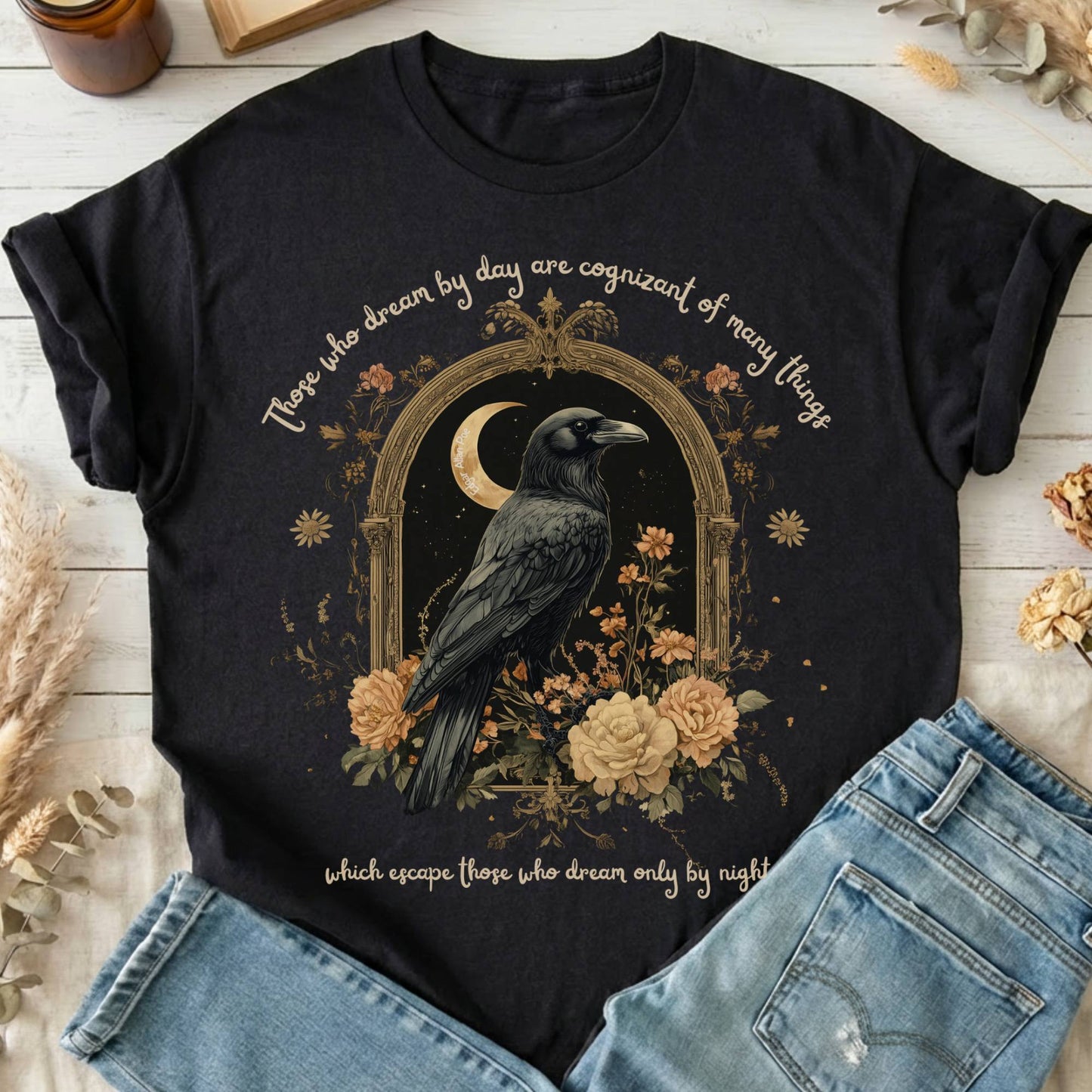 T-Shirts Black / S Those Who Dream By Day Poe T-Shirt The Mystic Eden
