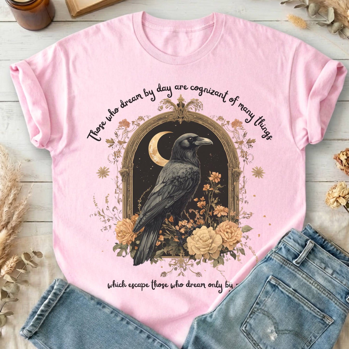 T-Shirts Light Pink / S Those Who Dream By Day Poe T-Shirt The Mystic Eden