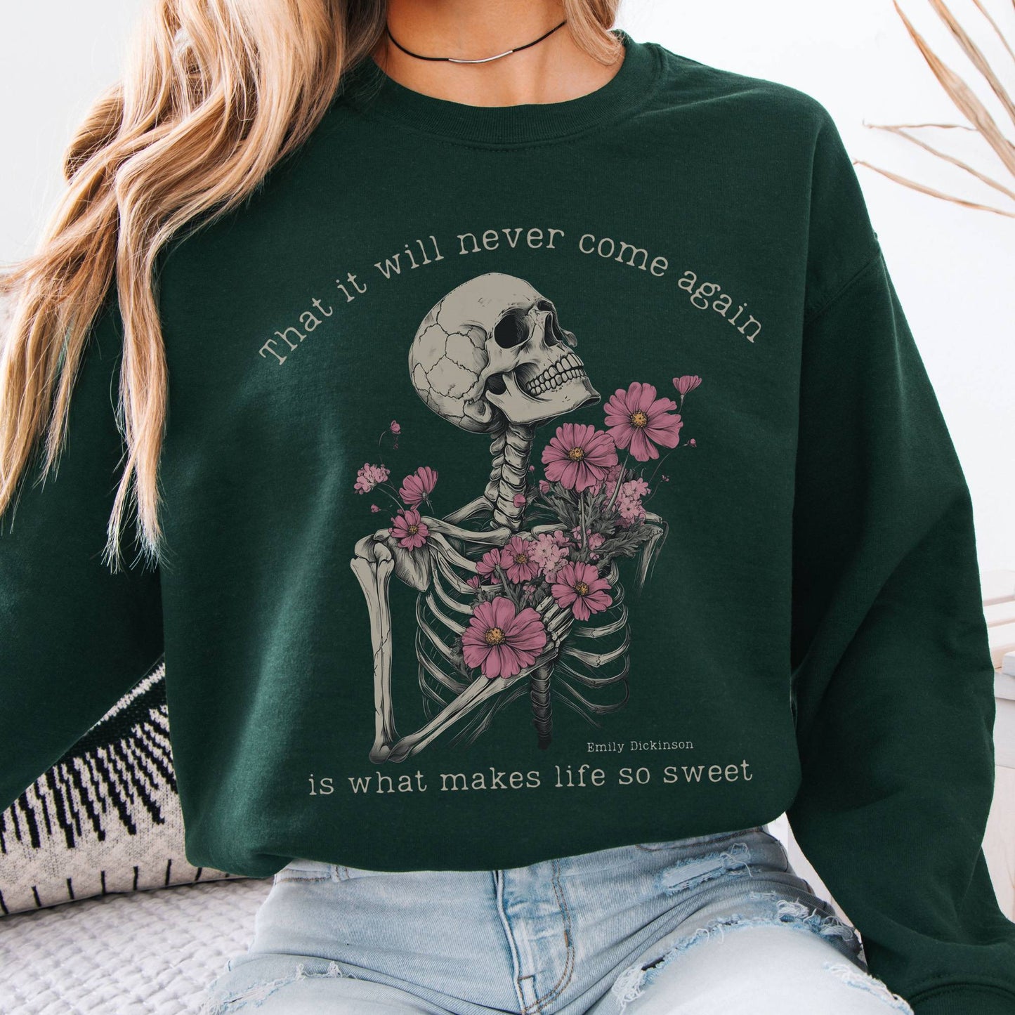 Sweatshirt That It Will Never Come Again Emily Dickinson Sweatshirt The Mystic Eden