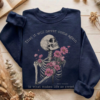 Sweatshirt Navy / S That It Will Never Come Again Emily Dickinson Sweatshirt The Mystic Eden
