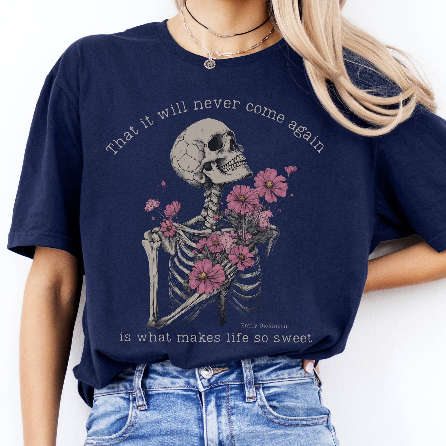 T-Shirt That It Will Never Come Again Emily Dickinson T-Shirt The Mystic Eden