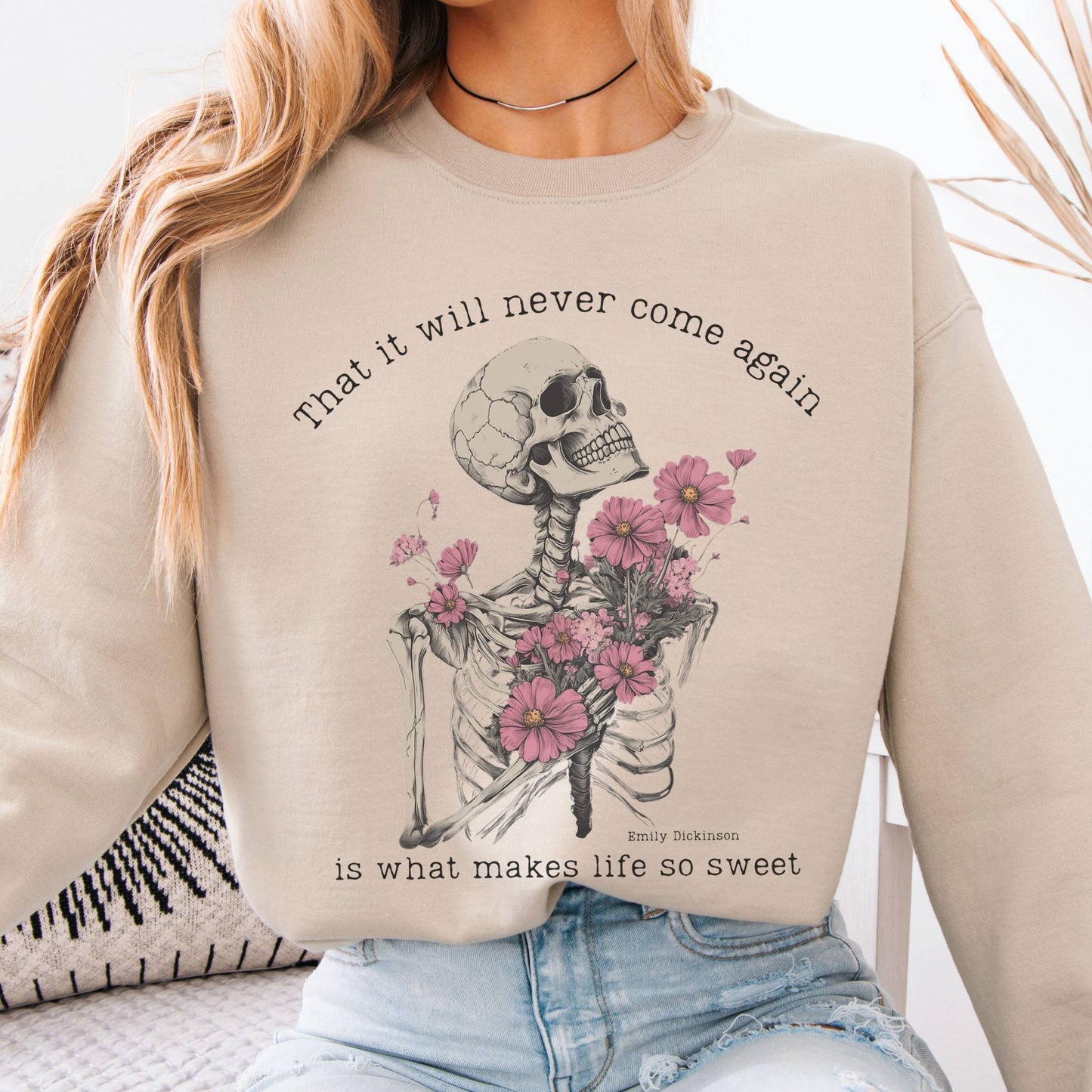Sweatshirt That It Will Never Come Again Emily Dickinson Sweatshirt The Mystic Eden