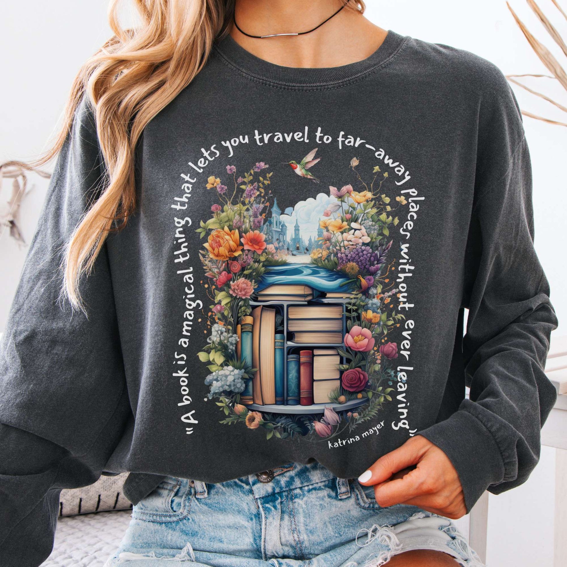 Long-sleeve Pepper / S A Book Is A Magical Thing Long Sleeve The Mystic Eden