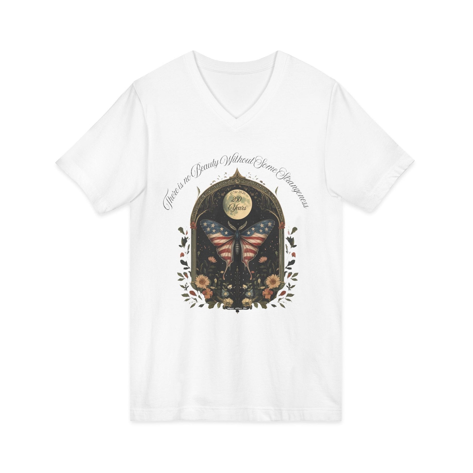 V-neck There Is No Beauty Without Some Strangeness America 250 V-Neck The Mystic Eden