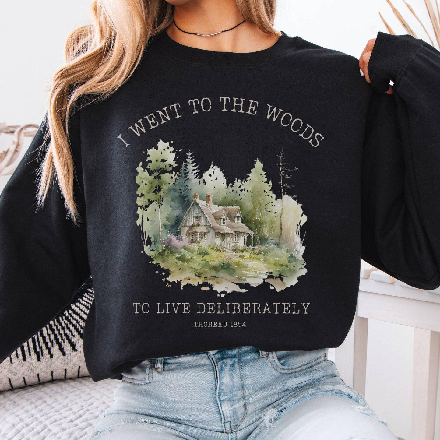 Sweatshirt I Went To the Woods To Live Deliberately Thoreau Sweatshirt The Mystic Eden