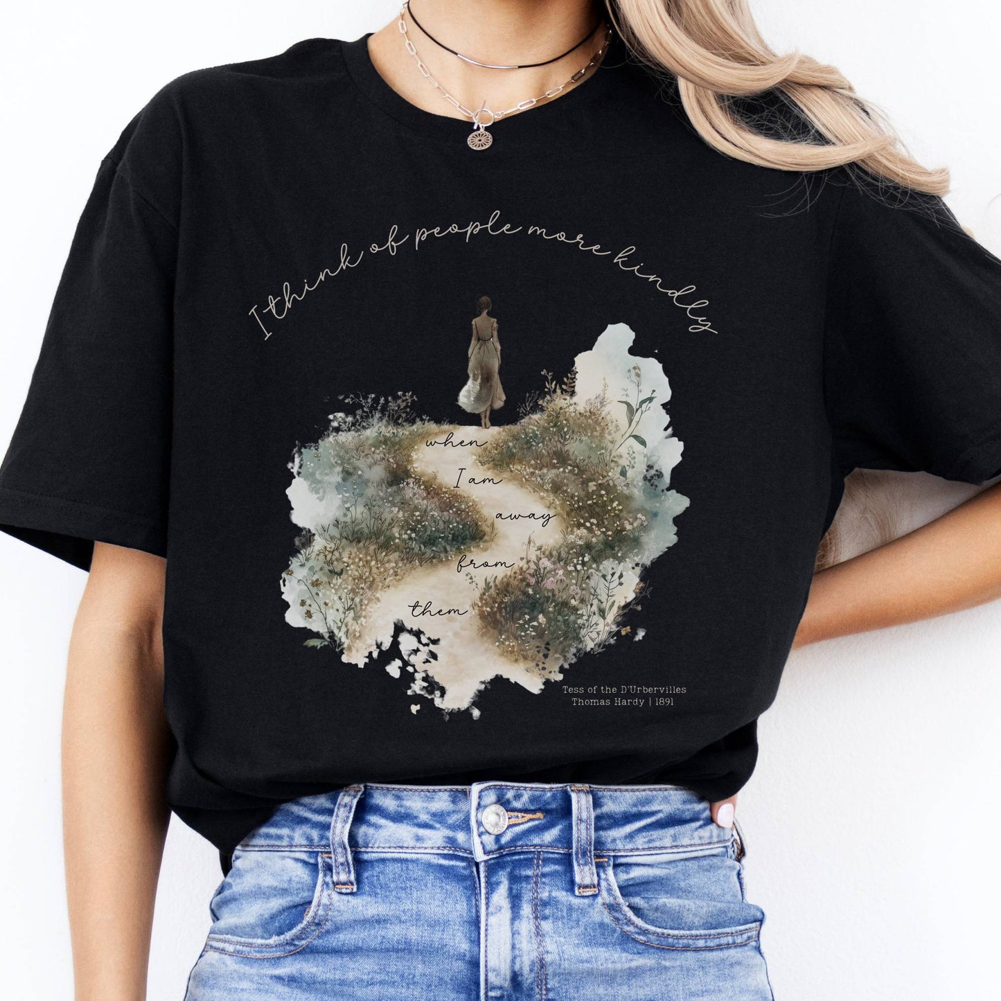 T-Shirt I Think Of People More Kindly Tess of the d'Urbervilles T-Shirt The Mystic Eden