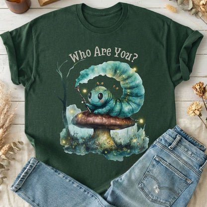 T-Shirt Forest Green / S Who Are You Caterpillar Shirt Alice T-Shirt The Mystic Eden