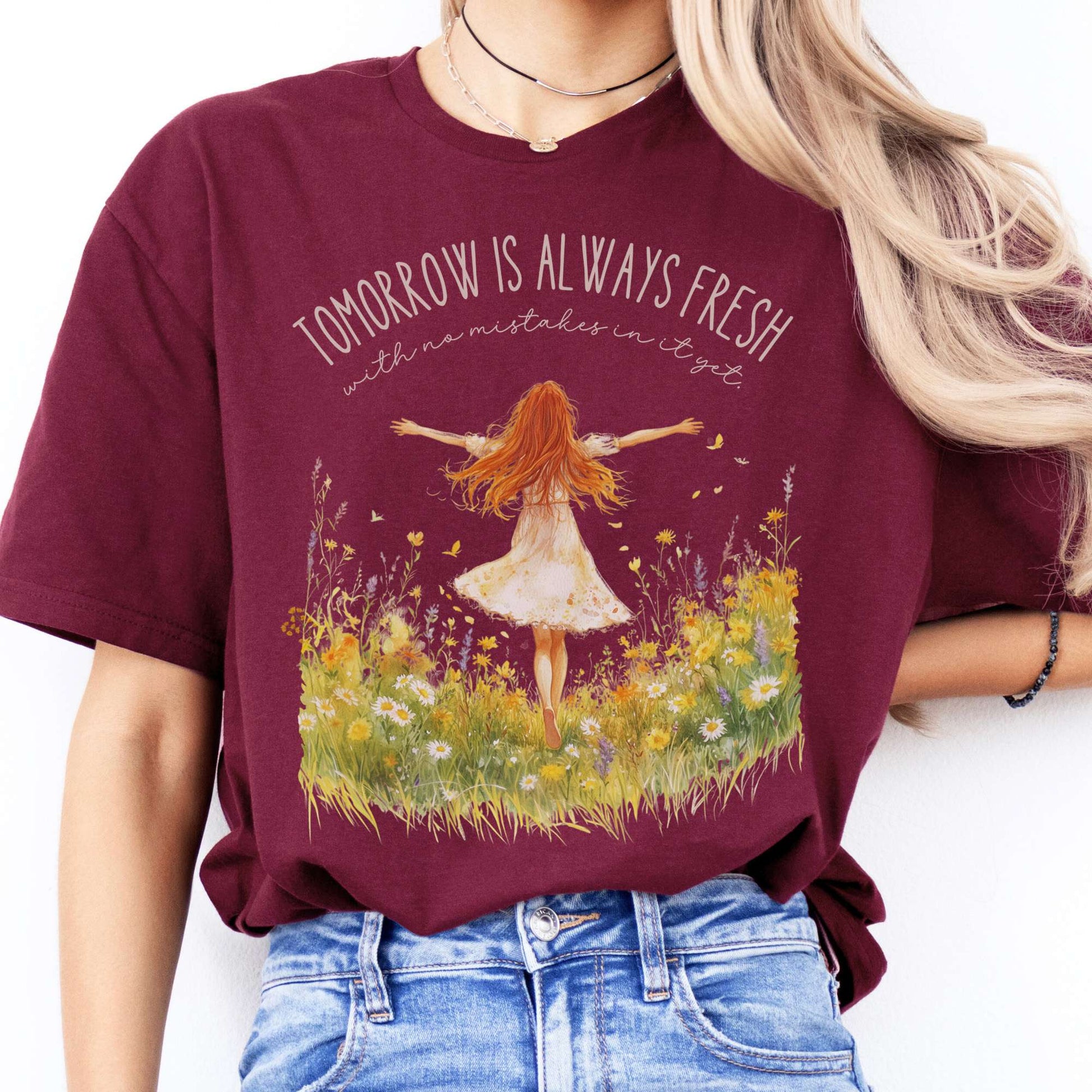 T-Shirt Tomorrow is Always Fresh With No Mistakes Green Gables T-Shirt The Mystic Eden
