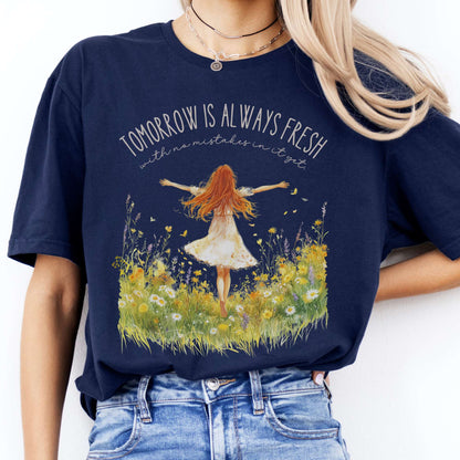 T-Shirt Tomorrow is Always Fresh With No Mistakes Green Gables T-Shirt The Mystic Eden