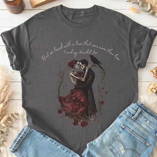 T-Shirts Charcoal / S But We Loved With A Love Annabel Lee Poe T-Shirt The Mystic Eden