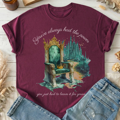 T-Shirts Maroon / S You've Always Had The Power Oz T-Shirt The Mystic Eden