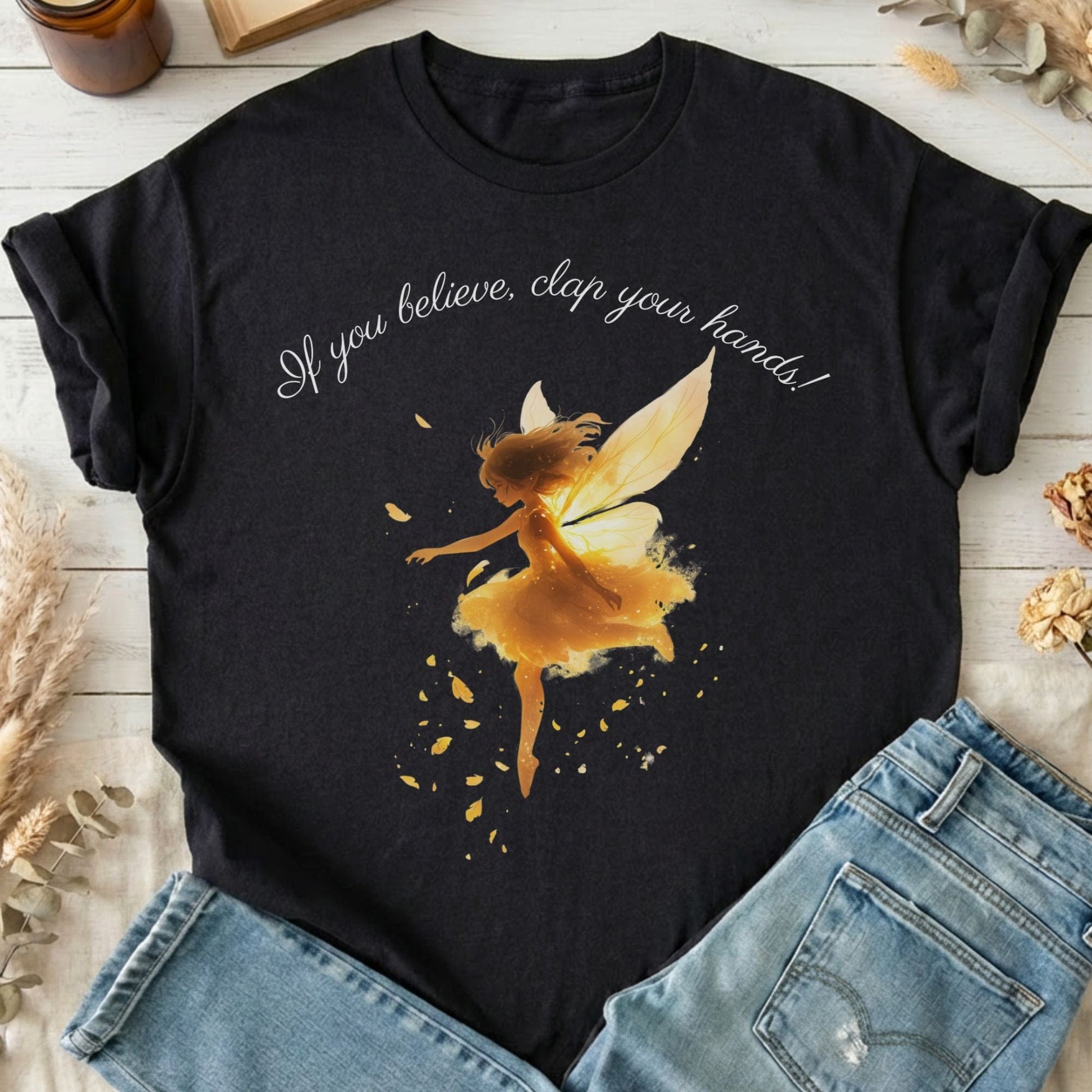 T-Shirts Black / S If You Believe Clap Your Hands Peter Pan T-Shirt The Mystic Eden