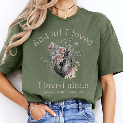 T-Shirts All I Loved I Loved Alone Poe T-Shirt The Mystic Eden