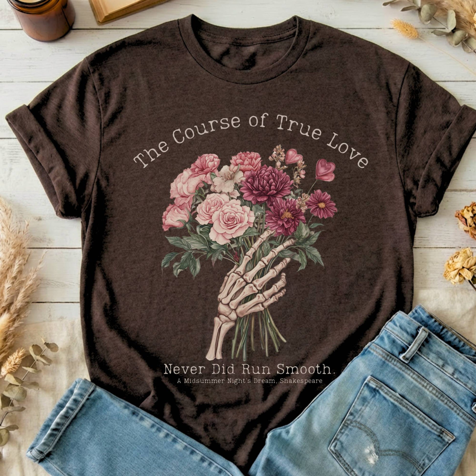 T-Shirts Dark Chocolate / S The Course of True Love Never Did Run Smooth Shakespeare T-Shirt The Mystic Eden