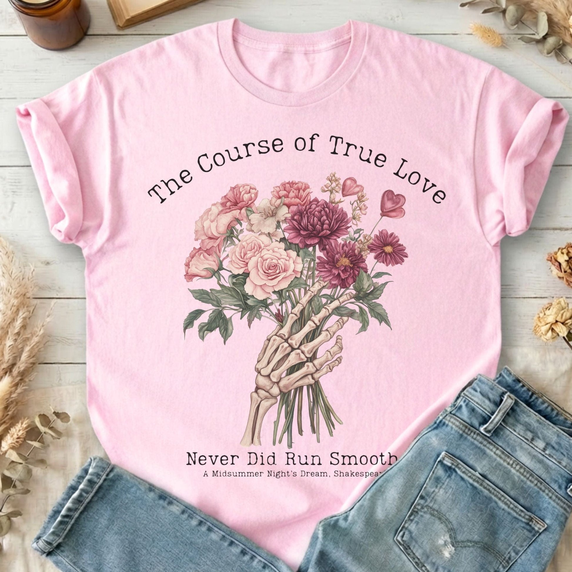 T-Shirts Light Pink / S The Course of True Love Never Did Run Smooth Shakespeare T-Shirt The Mystic Eden