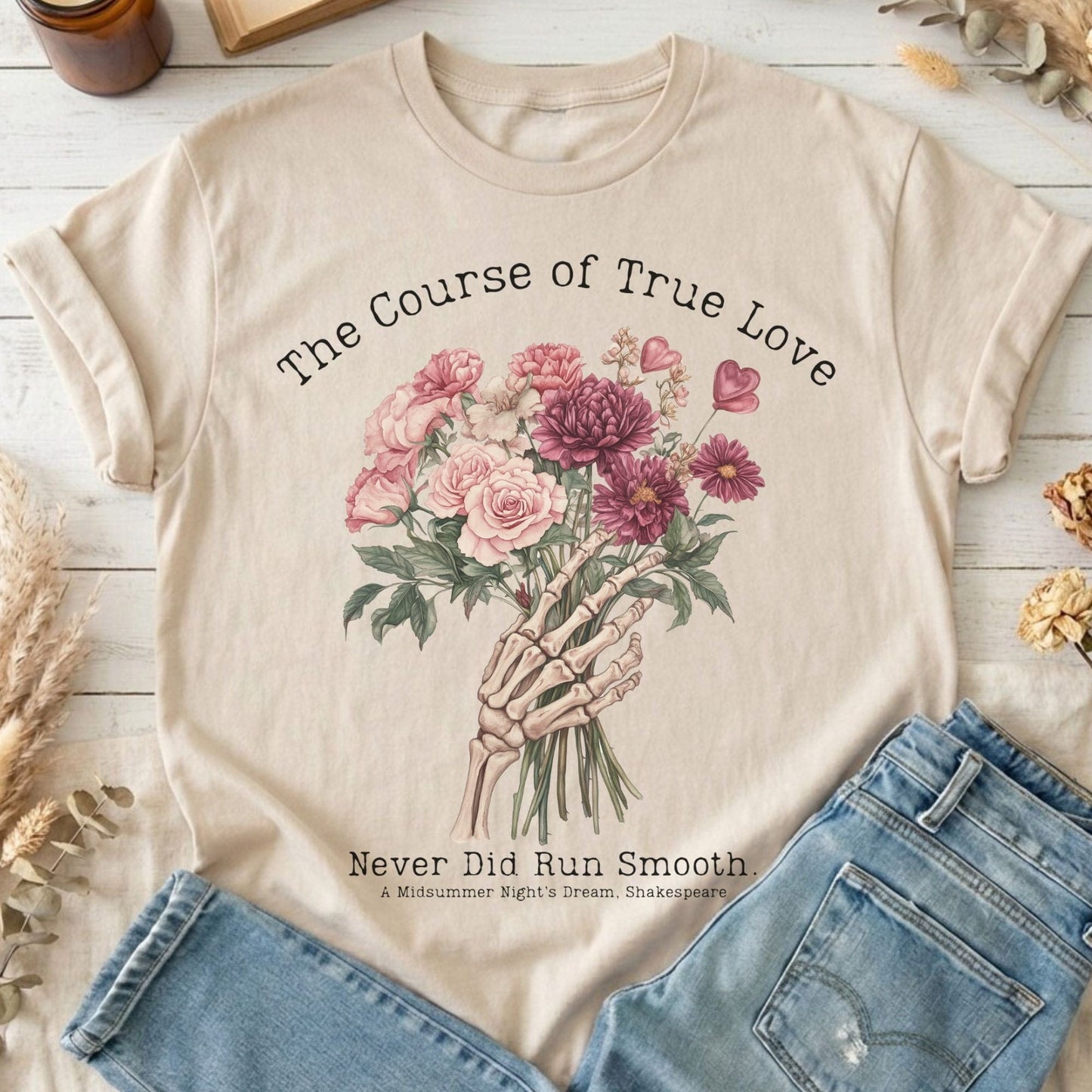 T-Shirts Sand / S The Course of True Love Never Did Run Smooth Shakespeare T-Shirt The Mystic Eden