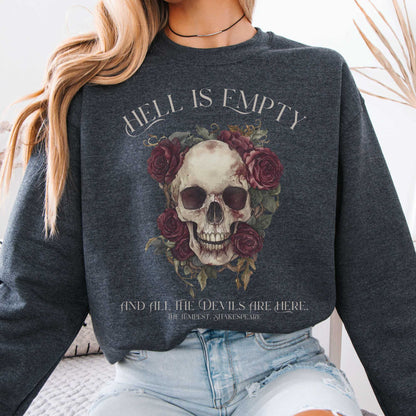 Sweatshirt Hell Is Empty And All The Devils Are Here Shakespeare Sweatshirt The Mystic Eden