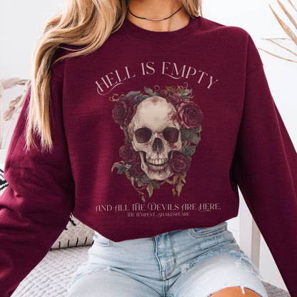 Sweatshirt Hell Is Empty And All The Devils Are Here Shakespeare Sweatshirt The Mystic Eden