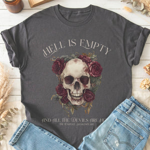 T-Shirts Charcoal / S Hell Is Empty And All The Devils Are Here Shakespeare T-Shirt The Mystic Eden