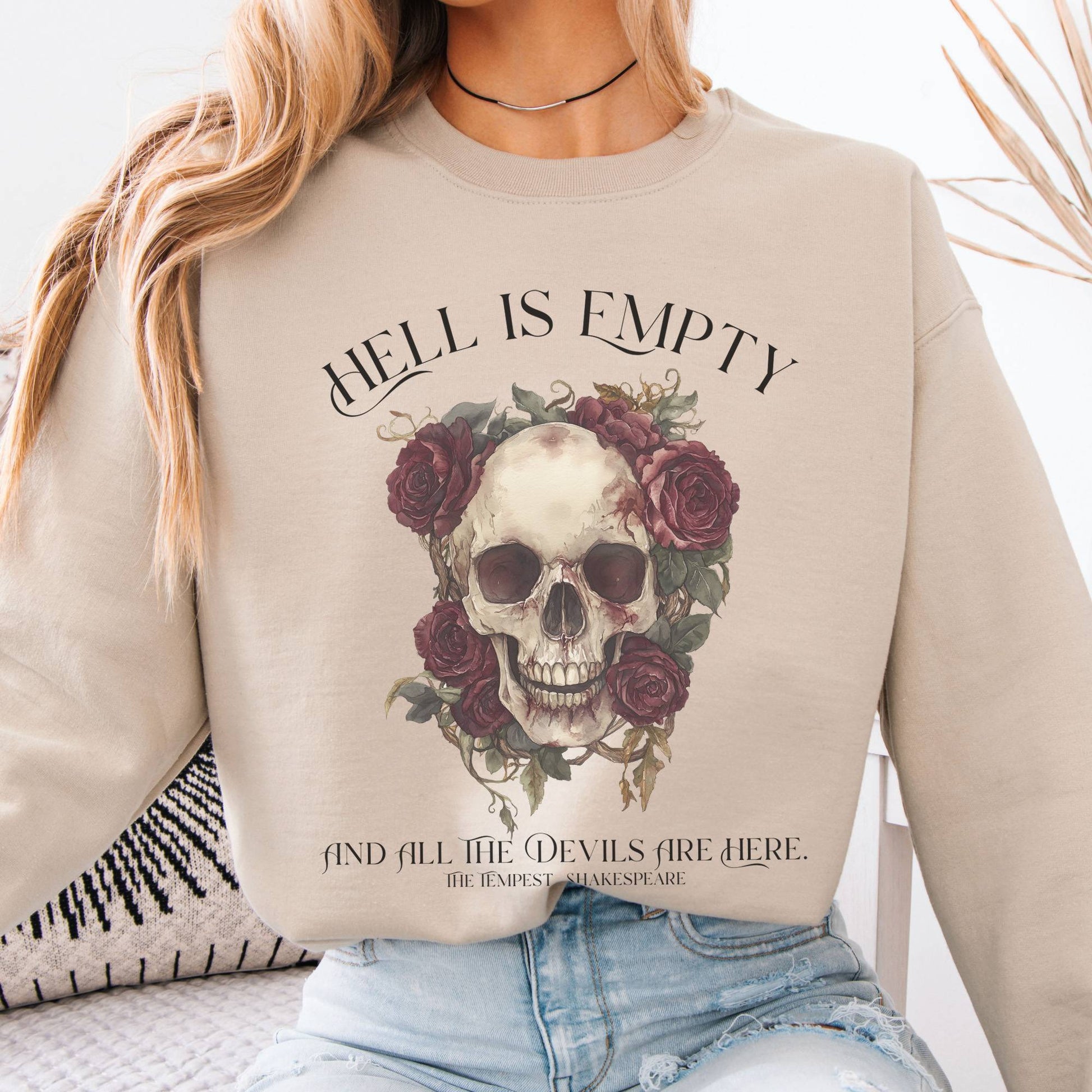 Sweatshirt Hell Is Empty And All The Devils Are Here Shakespeare Sweatshirt The Mystic Eden