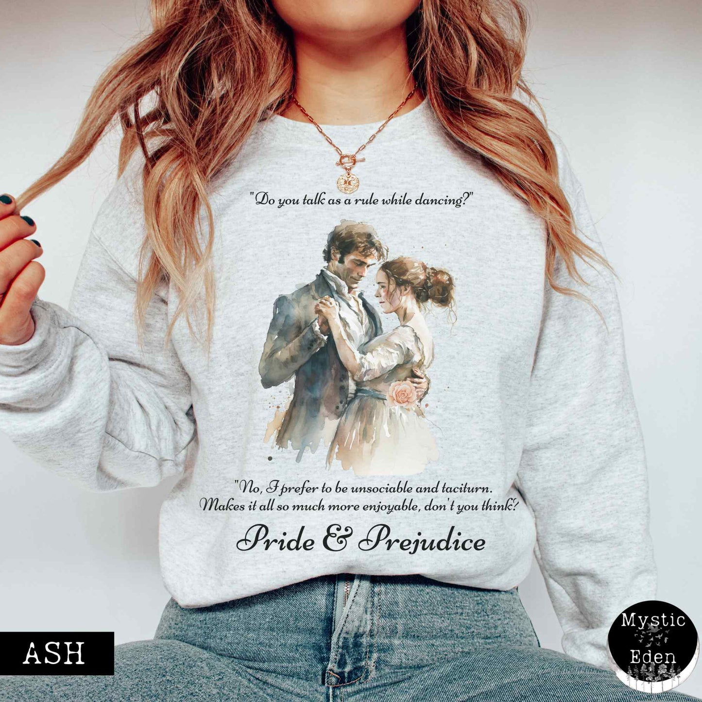 Pride & Prejudice Sweatshirt