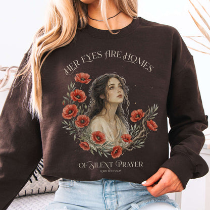 Sweatshirt Dark Chocolate / S Her Eyes Are Homes of Silent Prayer Lord Tennyson Crewneck Sweatshirt The Mystic Eden