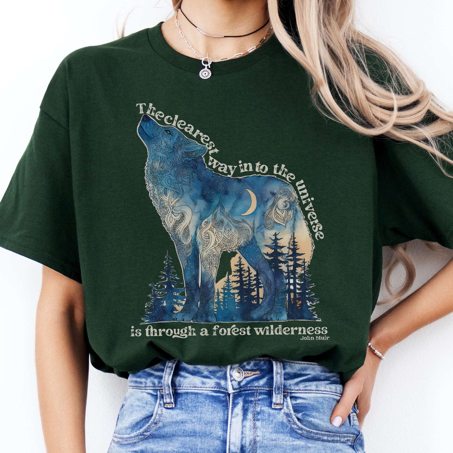 T-Shirt The Clearest Way Into The Universe Wolf John Muir T-Shirt The Mystic Eden
