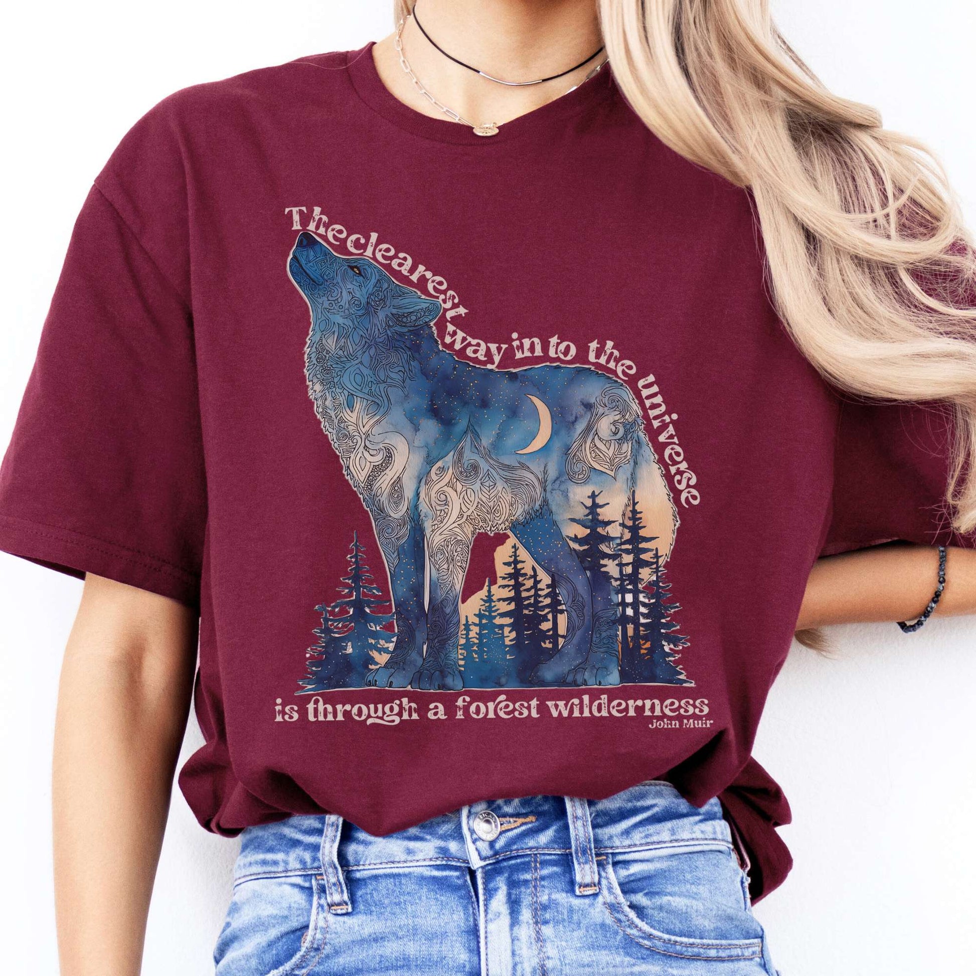T-Shirt The Clearest Way Into The Universe Wolf John Muir T-Shirt The Mystic Eden