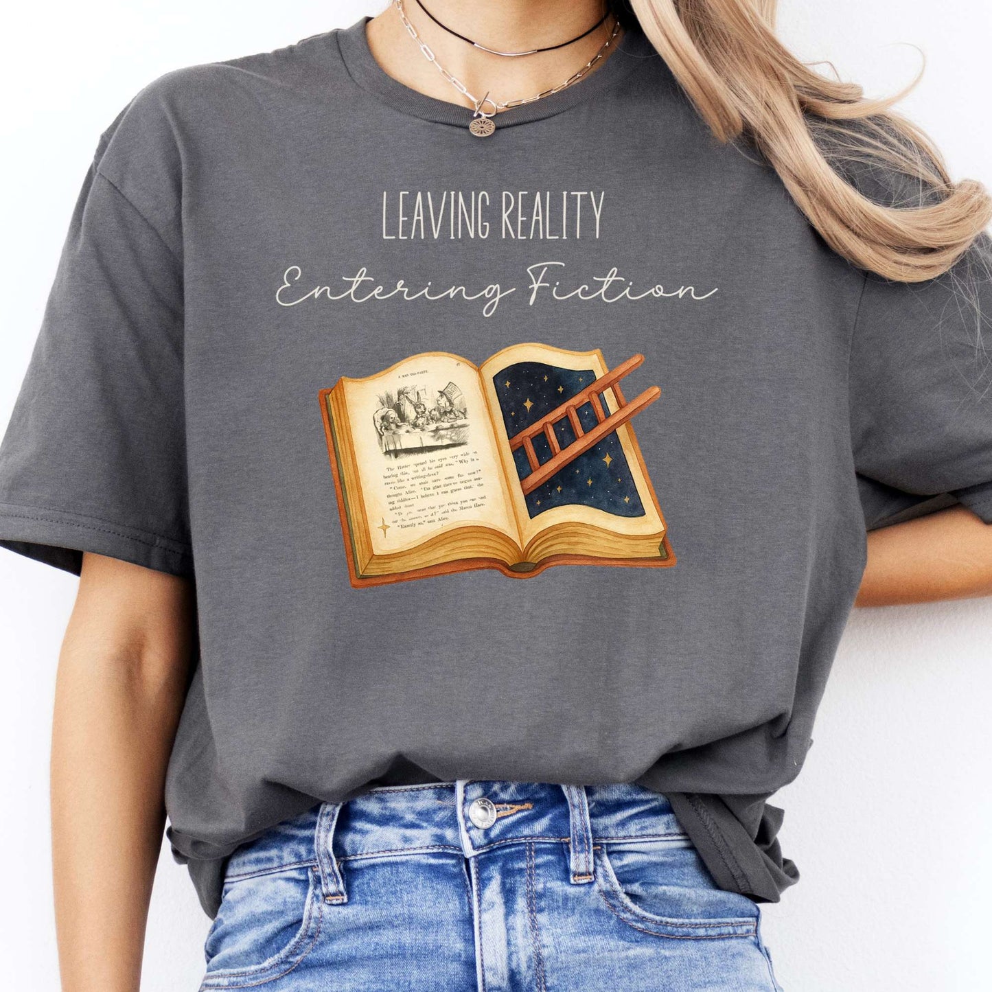 T-Shirt Leaving Reality Entering Fiction T-Shirt The Mystic Eden