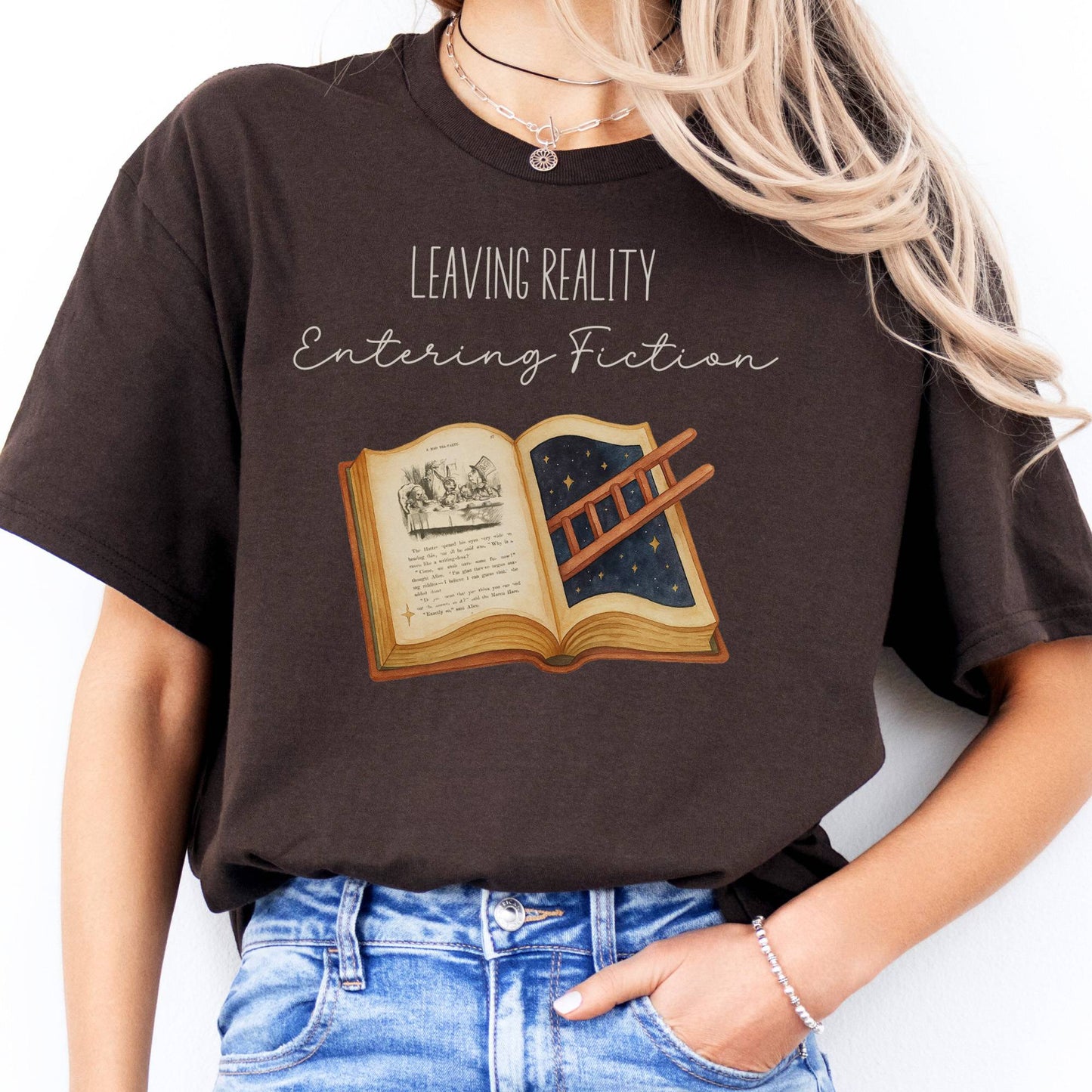 T-Shirt Leaving Reality Entering Fiction T-Shirt The Mystic Eden